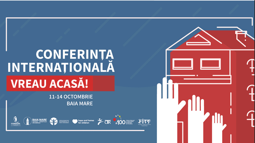 CONFERINȚA INTERNAȚIONALĂ -  VREAU ACASĂ